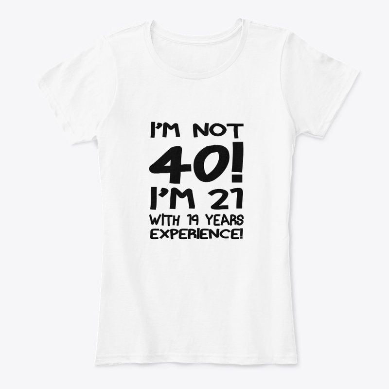 I'm not 40! LE