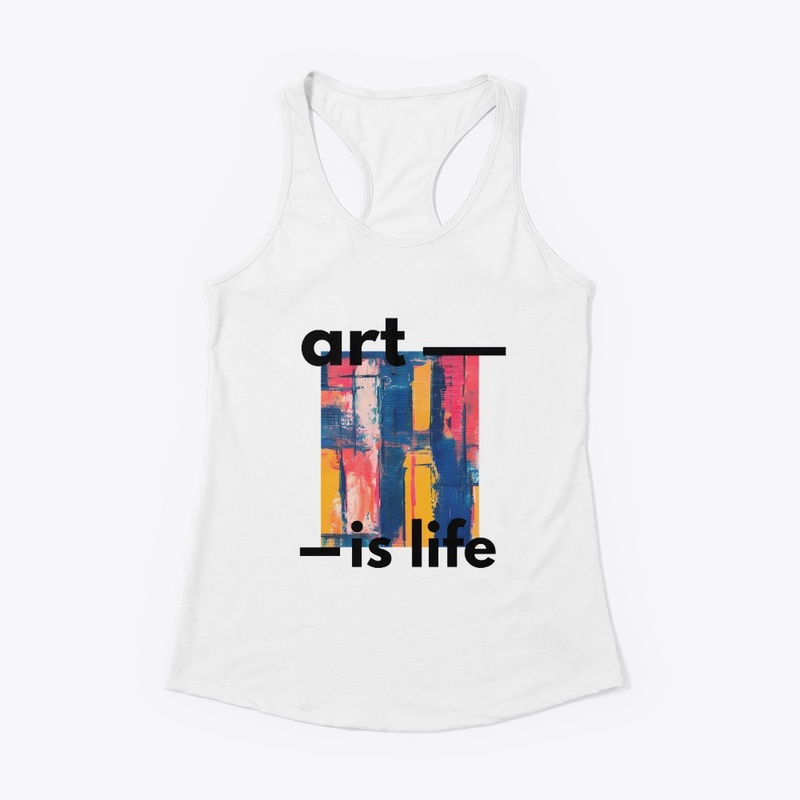 Art Is Life vibrant colors Print
