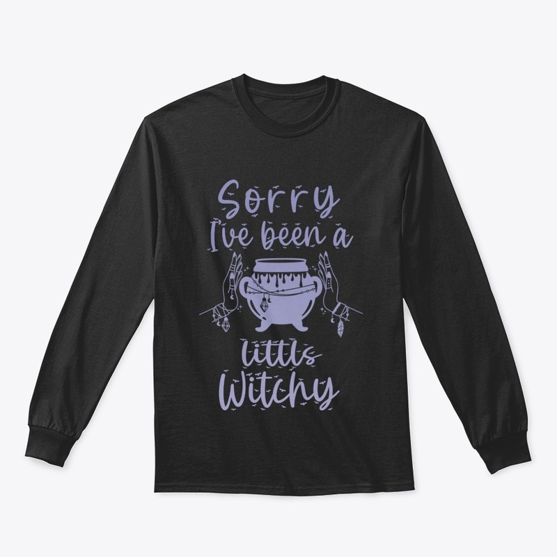 Sorry I've Been A Little Witchy