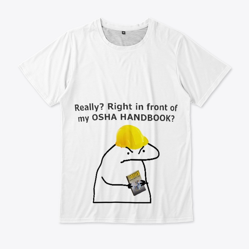 Right in front of my OSHA handbook