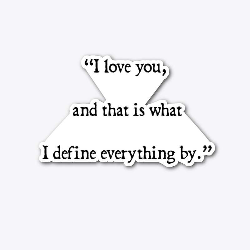 I love you