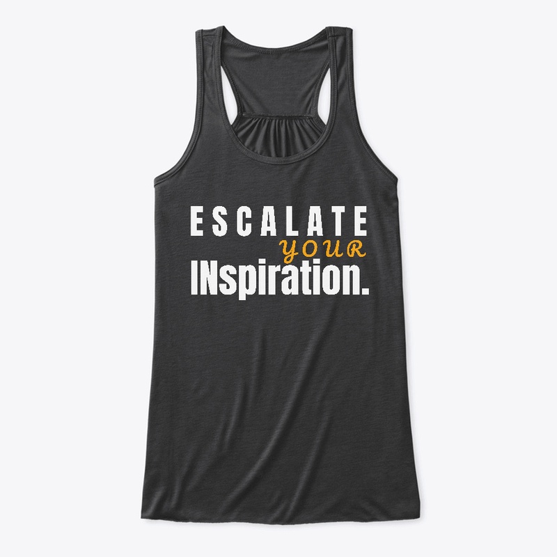 Escalate Your Inspiration.