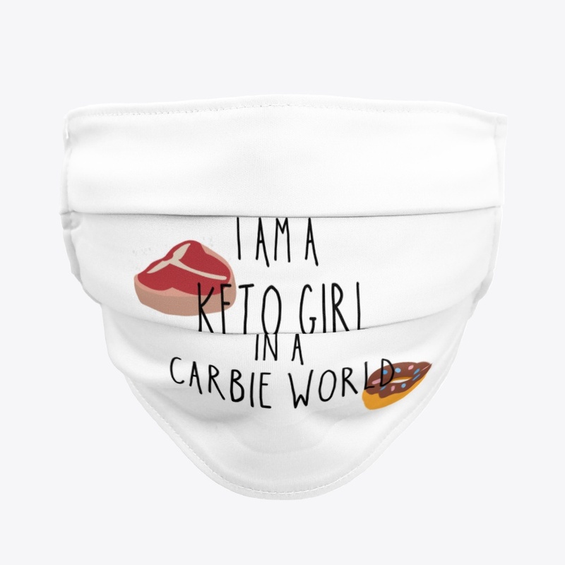 I am a keto girl in a carbie world