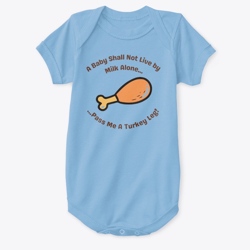 A Baby Shall Not Live by Milk Alone...