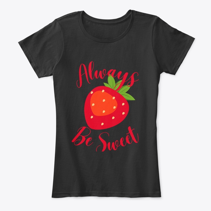 Always Be Sweet 