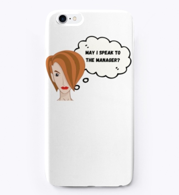 "May I Speak to the Manager" T-Shirts