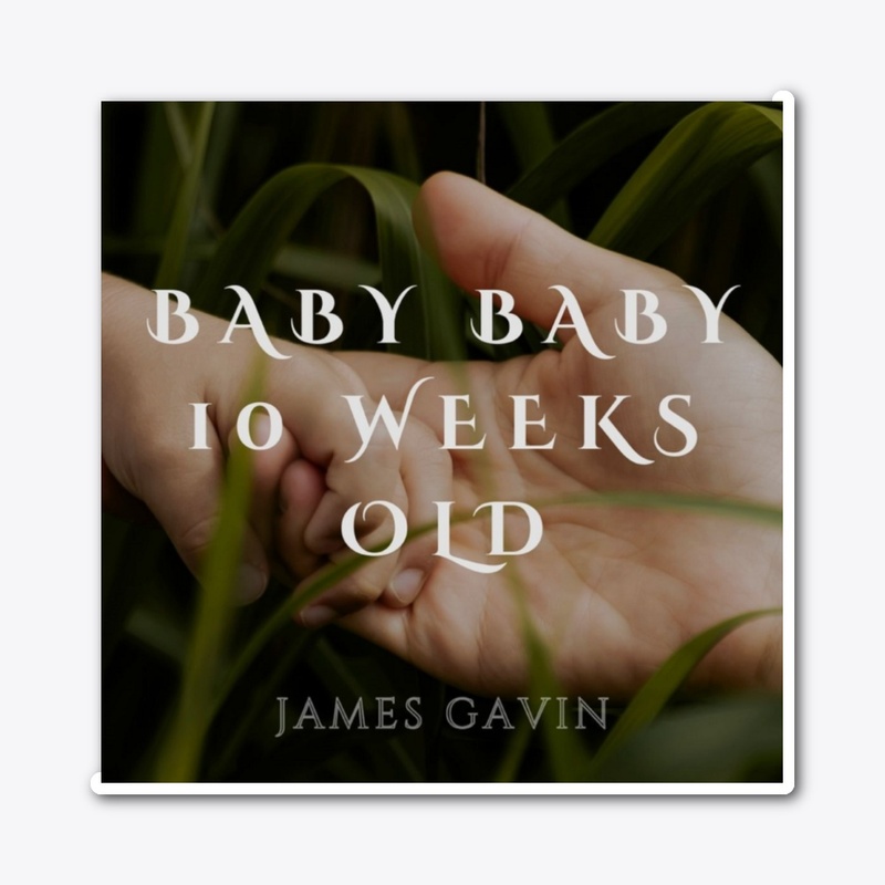 Baby Baby 10 Weeks Old