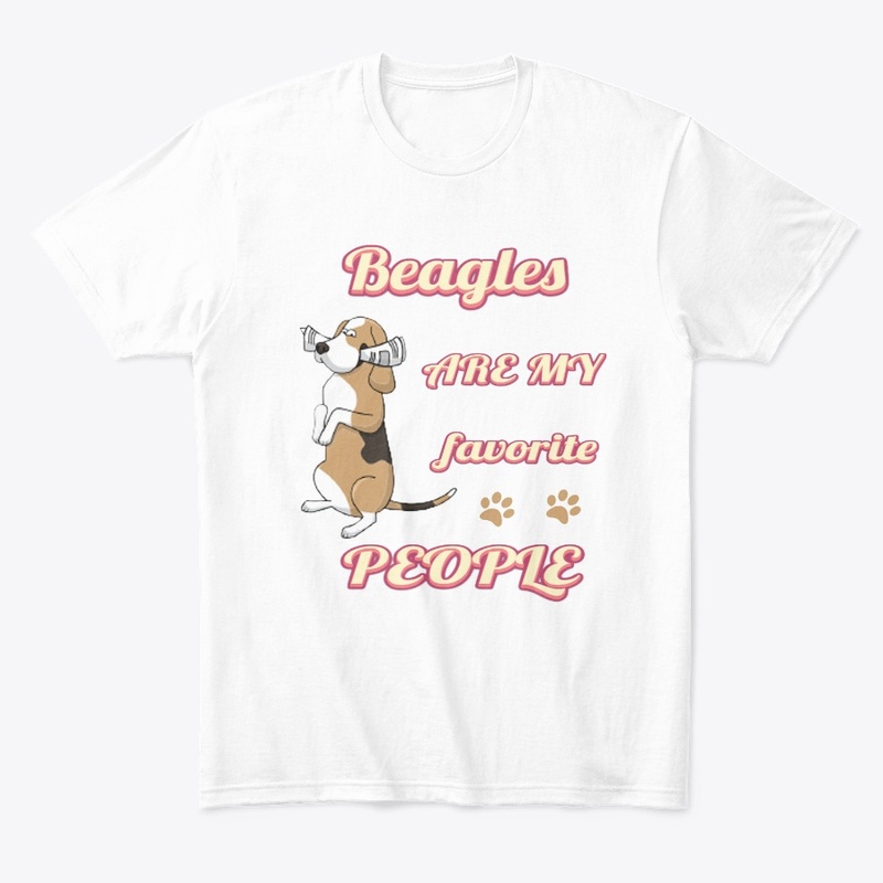 Beagles Are My Favorite People