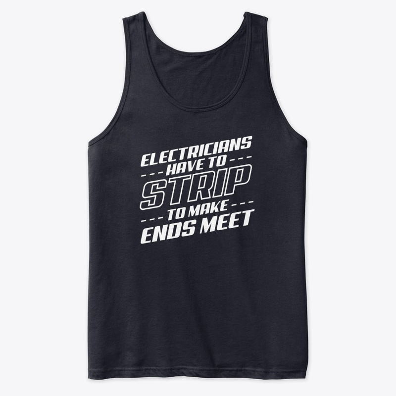 Electricians Have To Strip
