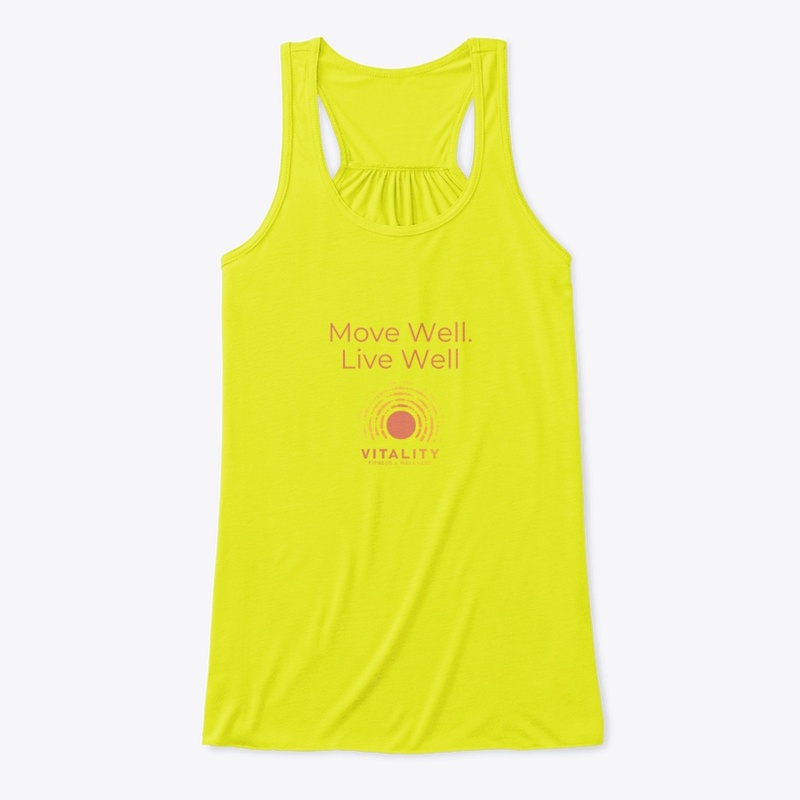 Move Well. Live Well Vitality Fitness!