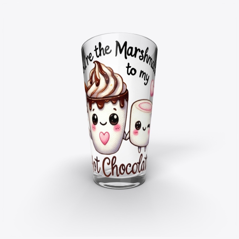 You're the Marshmallow 2 My HotChocolate