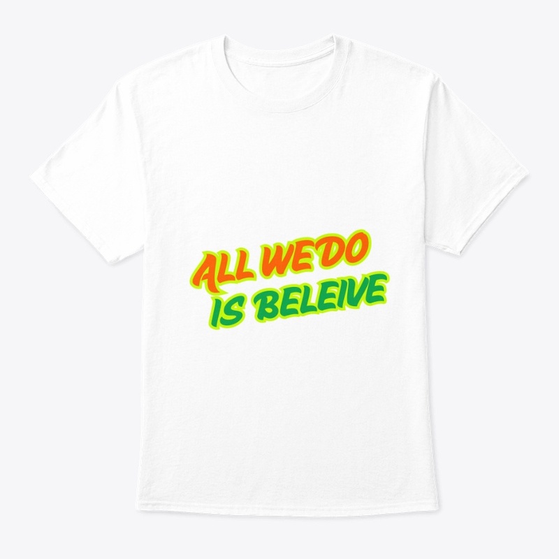 BELIEVE