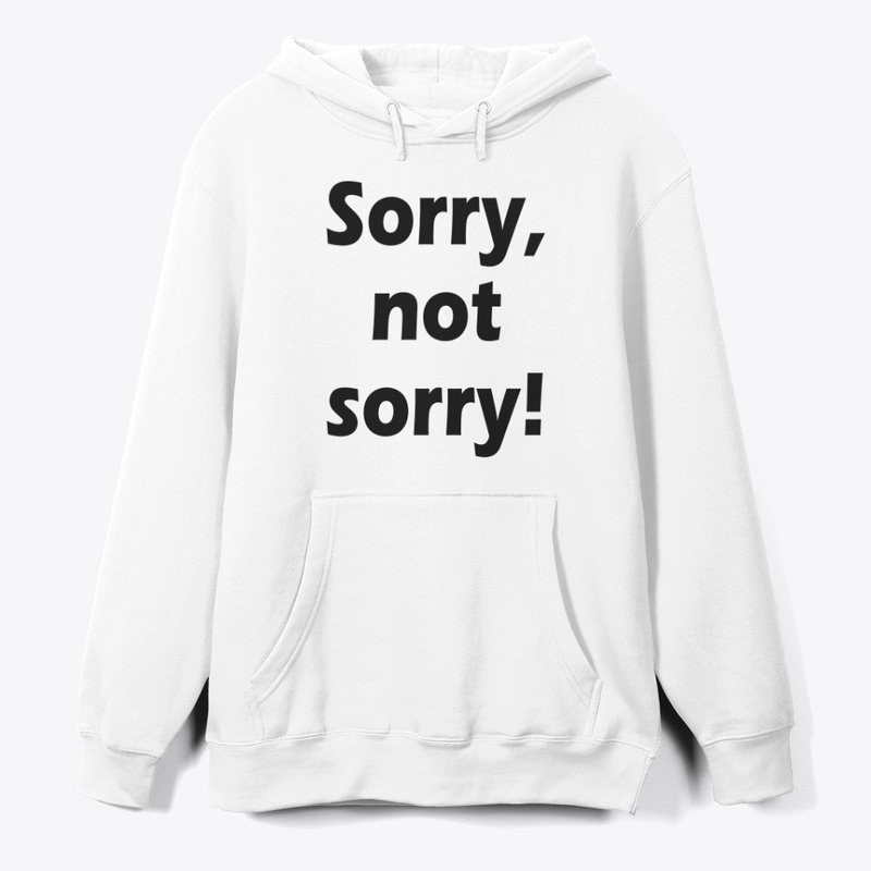 Sorry, Not Sorry Deals Too Good to Miss!