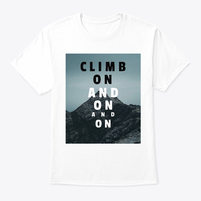 Climb on and on and on design 