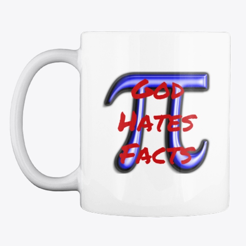 Pi God Hates Facts