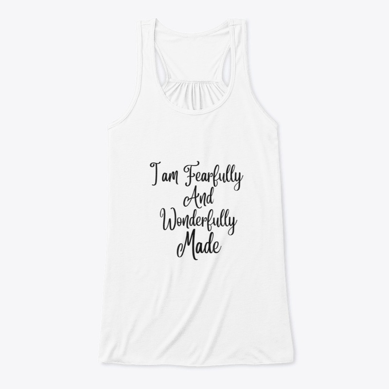 I Am Fearfully and Wonderfully Made