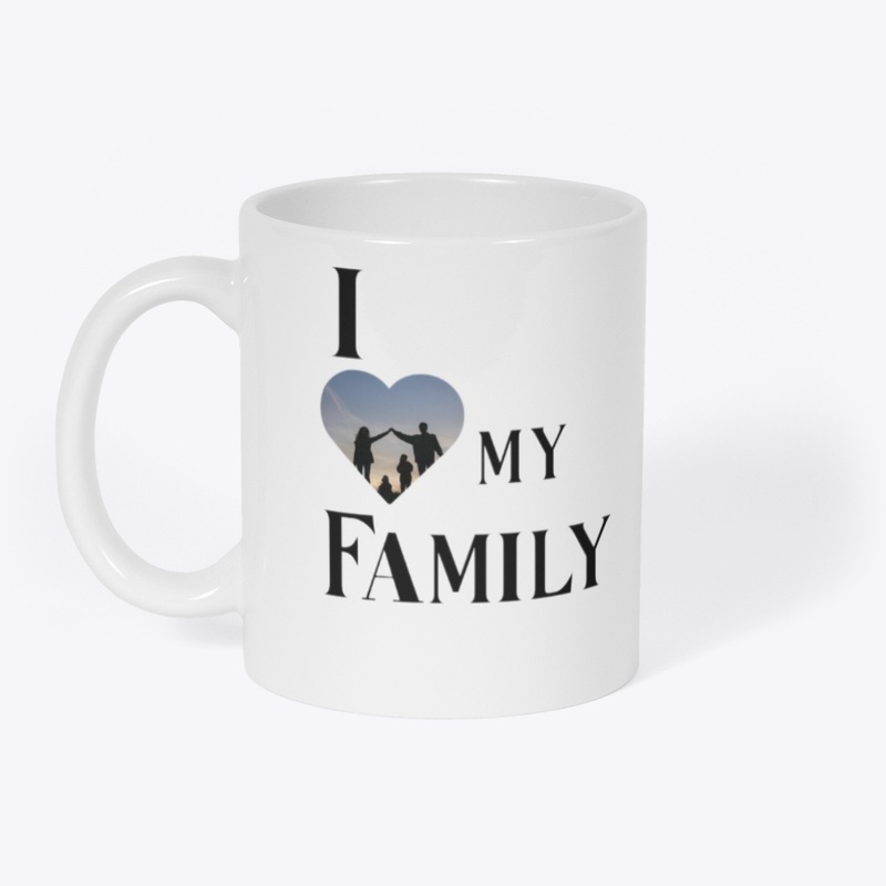 I love my family