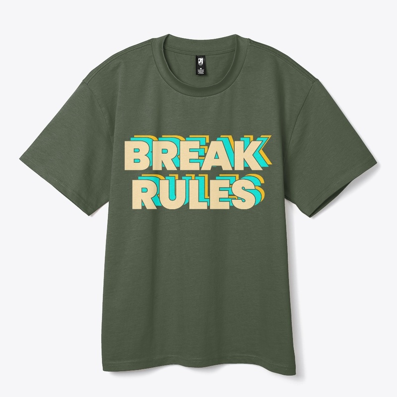 BREAK RULES