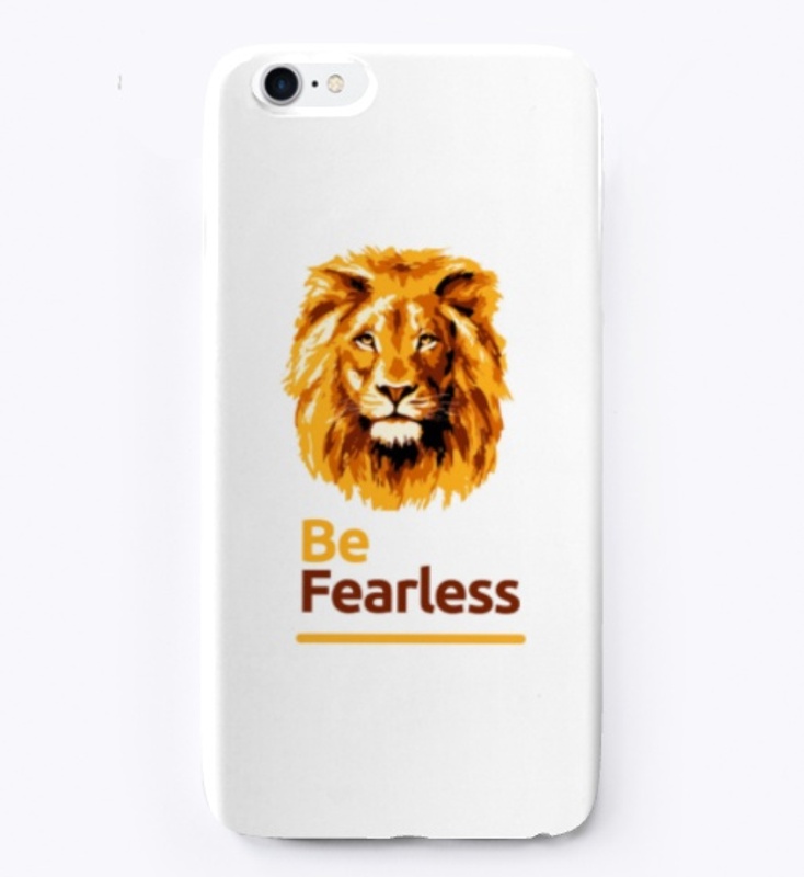 Be Fearless