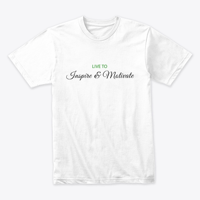 Inspire and Motivate Merch