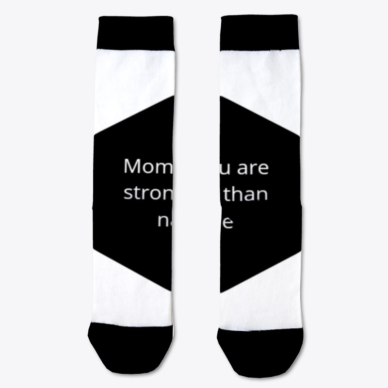 Mom , you are stronger tham nature
