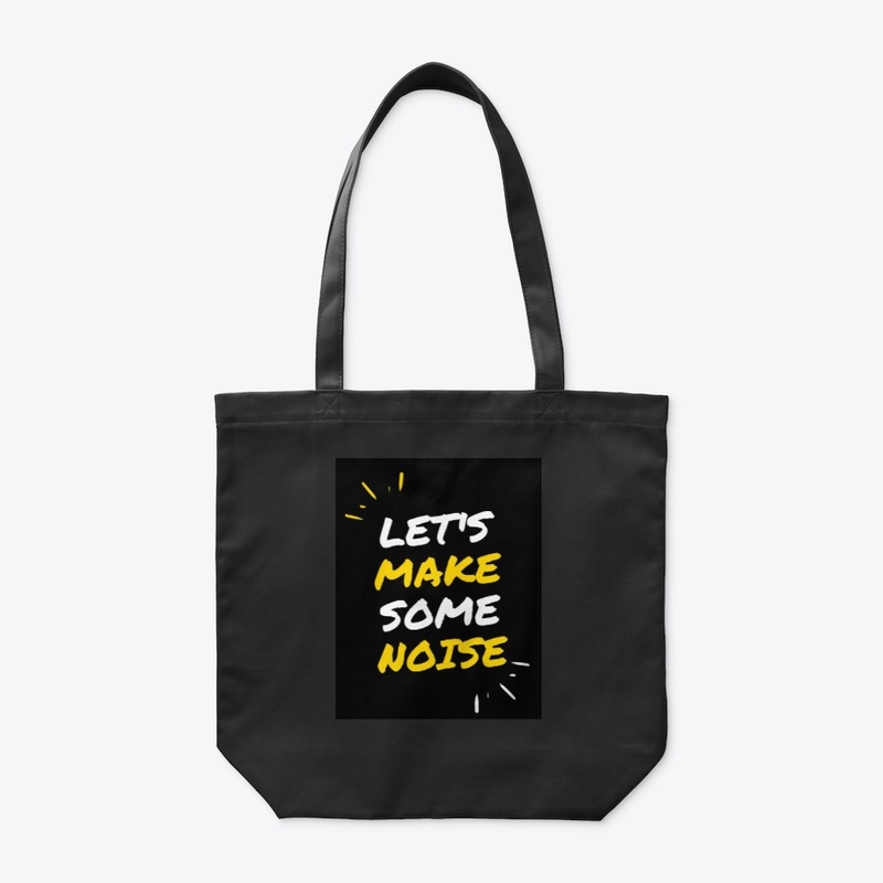 Let's make some noise