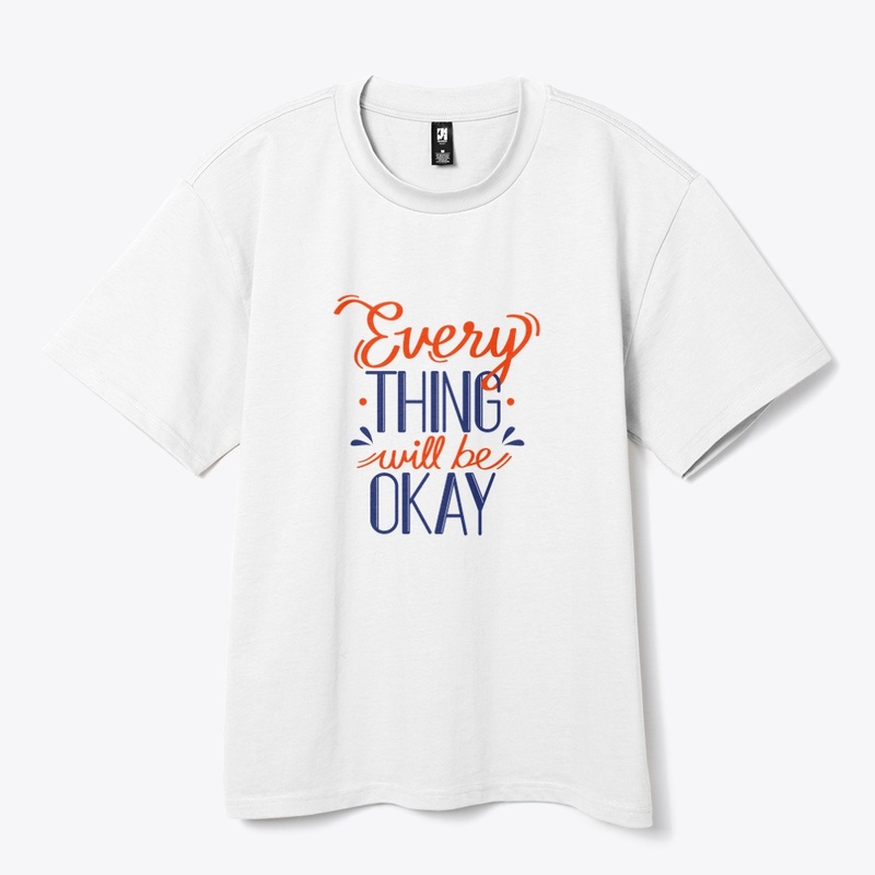Everything Wil Be Ok