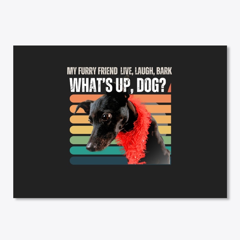 T-Shirt Every Dog is my best friend. Dog