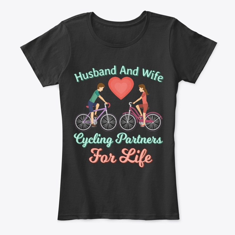 Cycling Partners For Life - Husband Wife