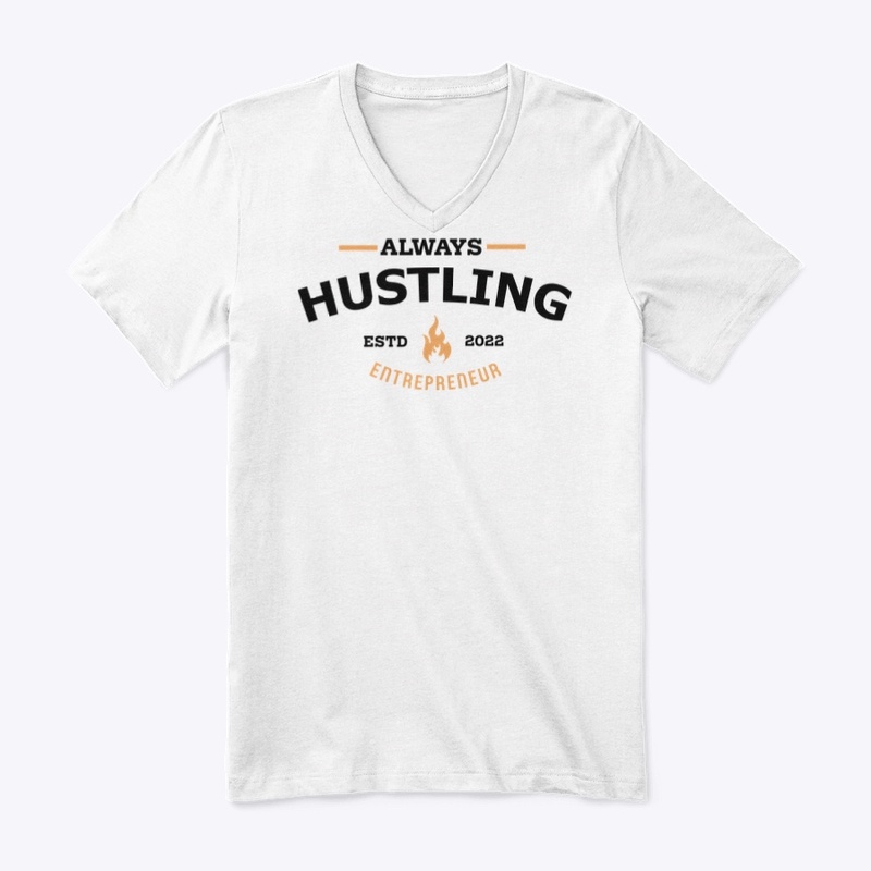 Always Hustle Always Grinding 
