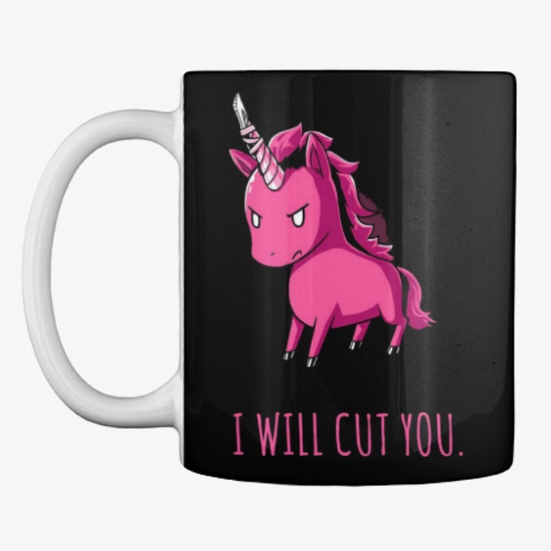 I Will Unicorn YOU!