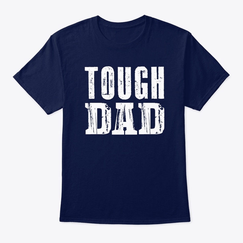TOUGH DAD
