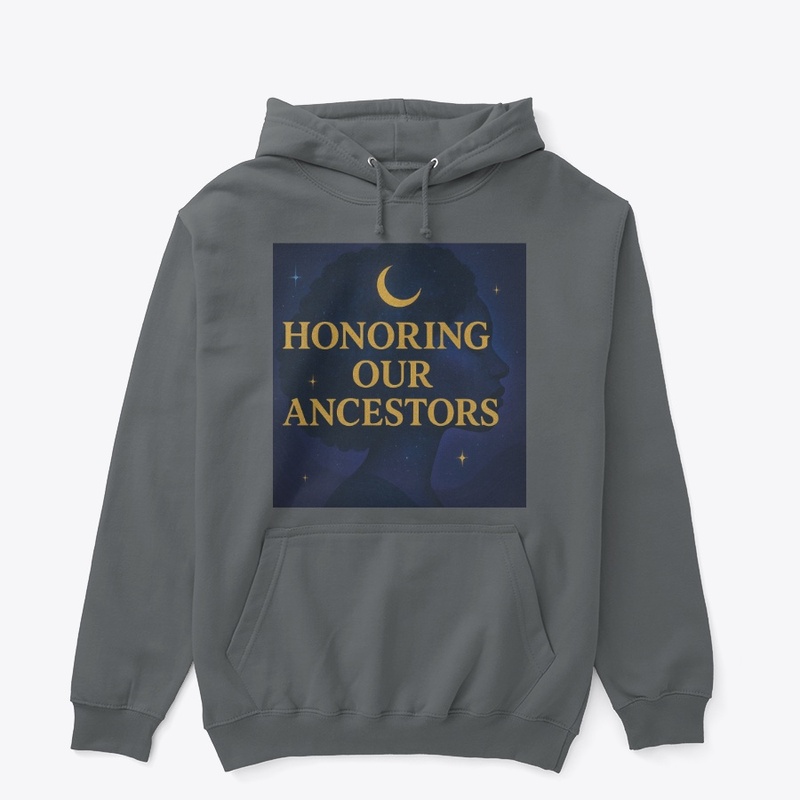 Honoring our Ancestors 