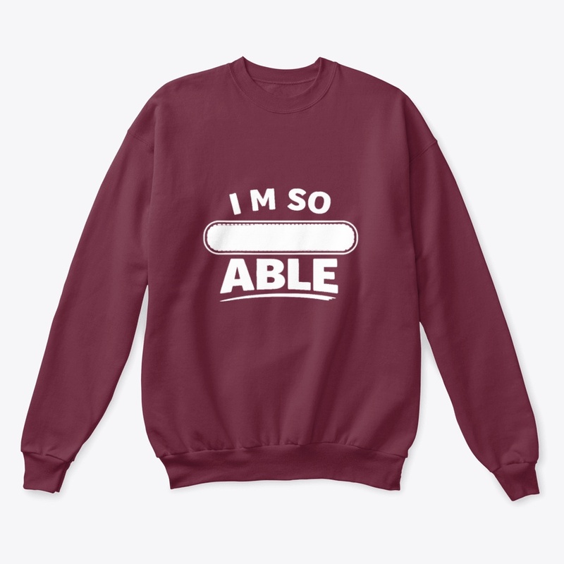 I’m So ___ Able | Define Your Ability