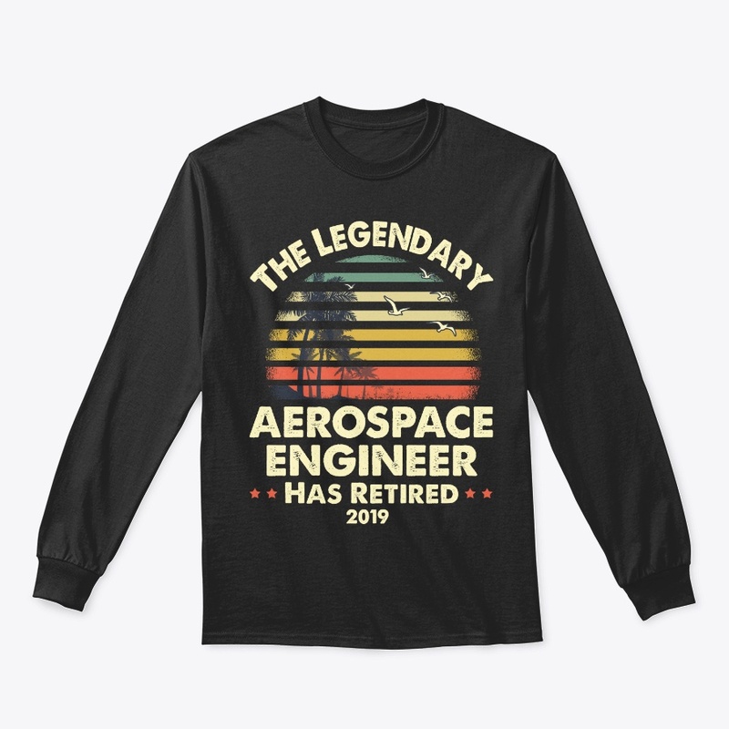 2019 Retired Aerospace Engineer Gift