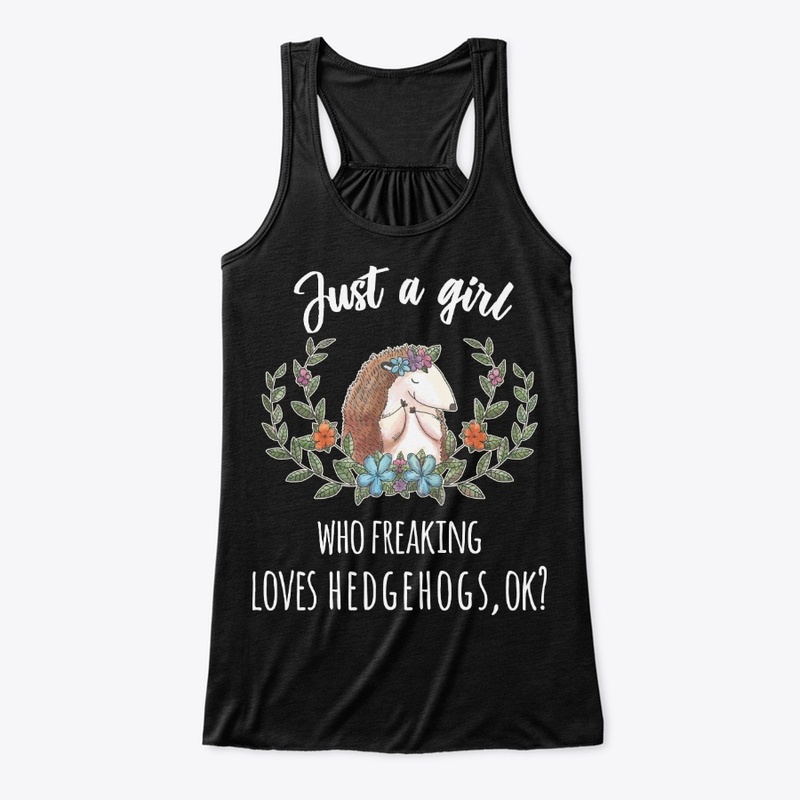 Girl Freaking Loves Hedgehogs Boho Style
