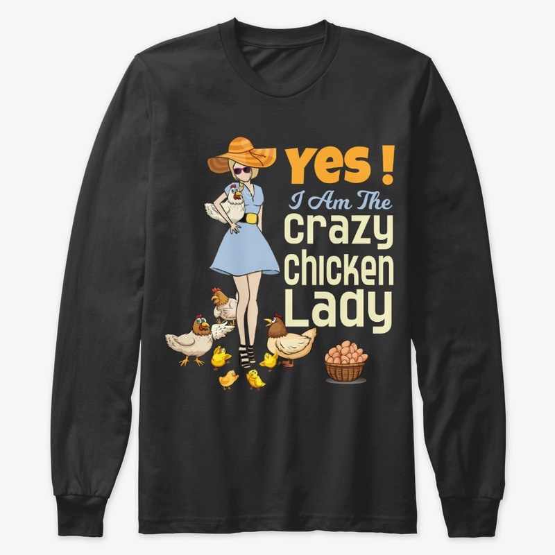 Funny Chicken Lady Gift, I'm Crazy Lady