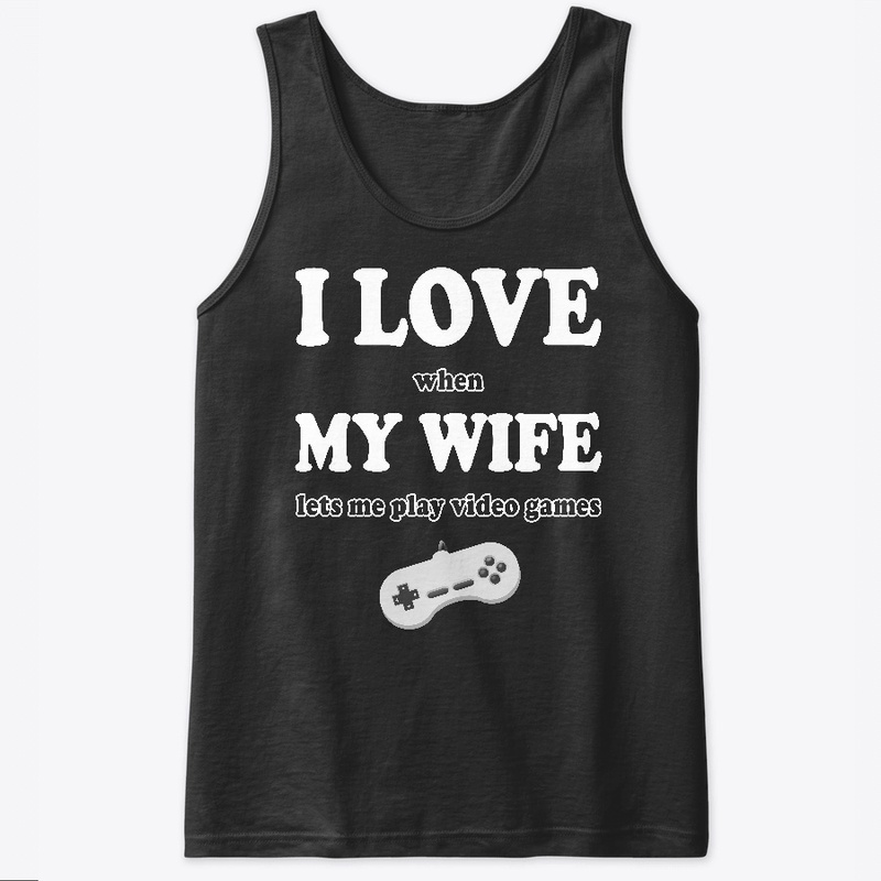 When My Wife Lets Me Play Video Games