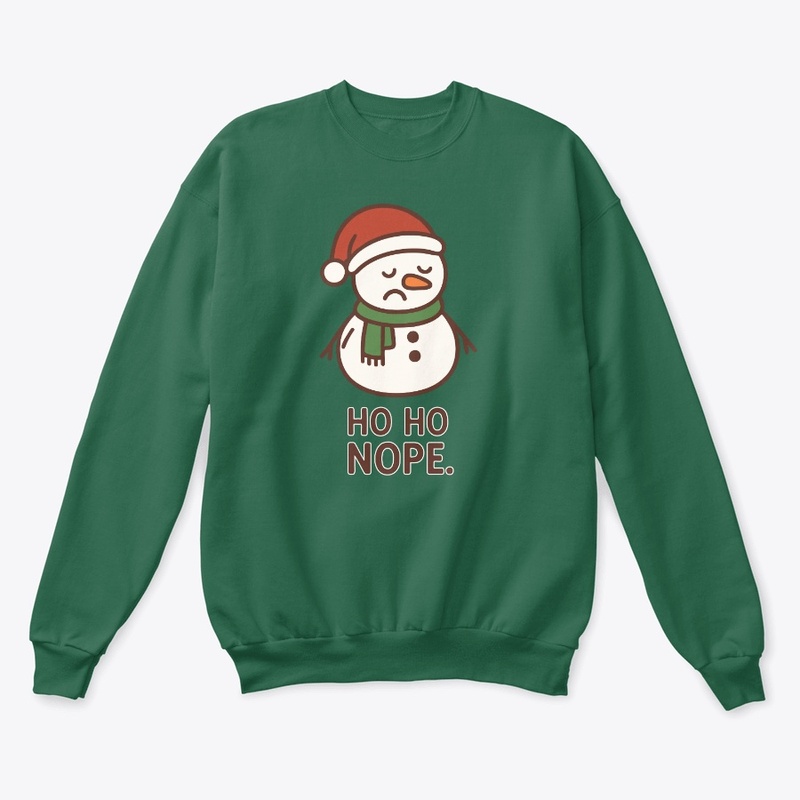 Ho Ho Nope Funny Snowman Design