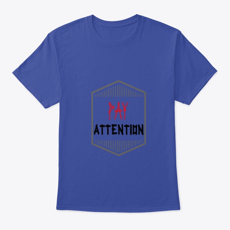 Pay Attention 