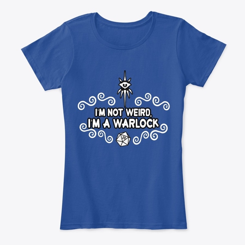 I'm not weird, I'm a Warlock