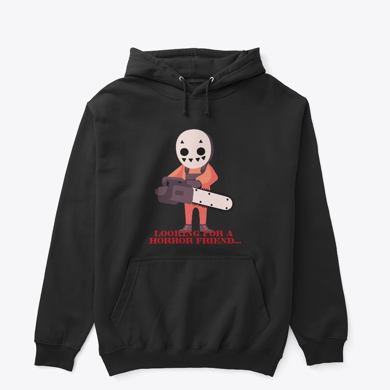 Looking for a horror friend