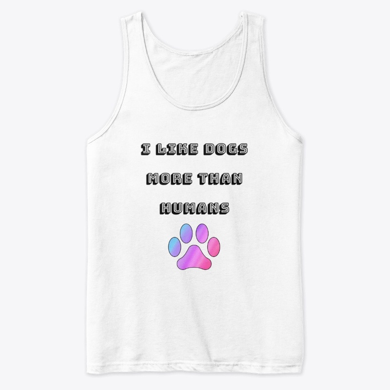 I Like Dogs More Than Humans