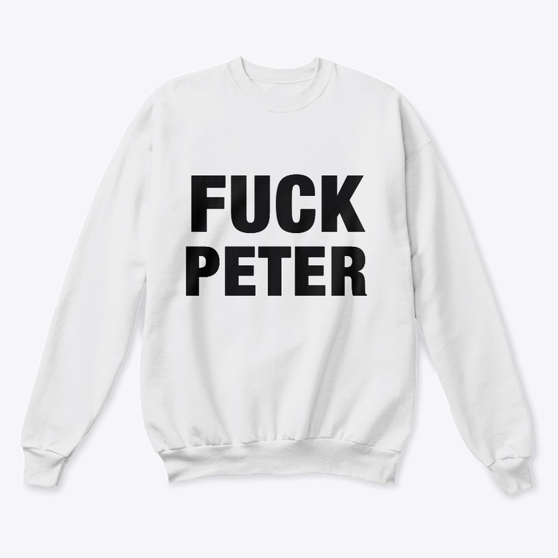 FUCK PETER
