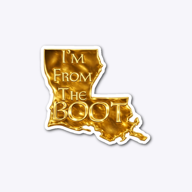 I'm from The Boot