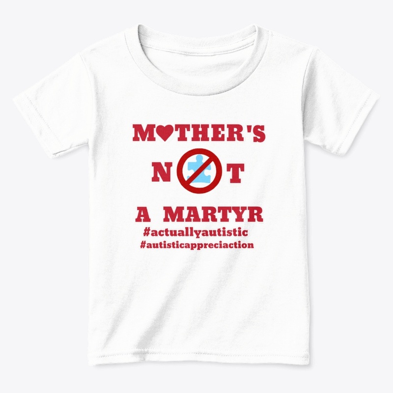 Mother Not Martyr