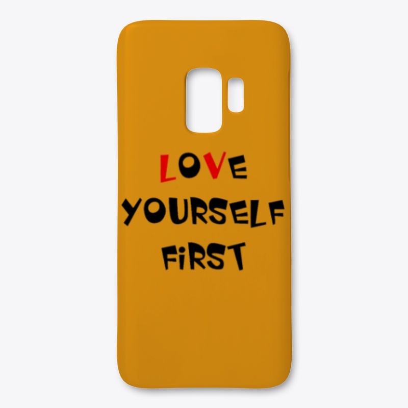 LOVE YOURSELF FIRST