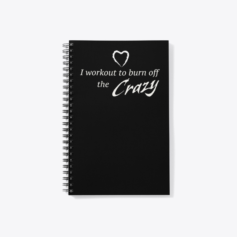 Workout and Crazy 