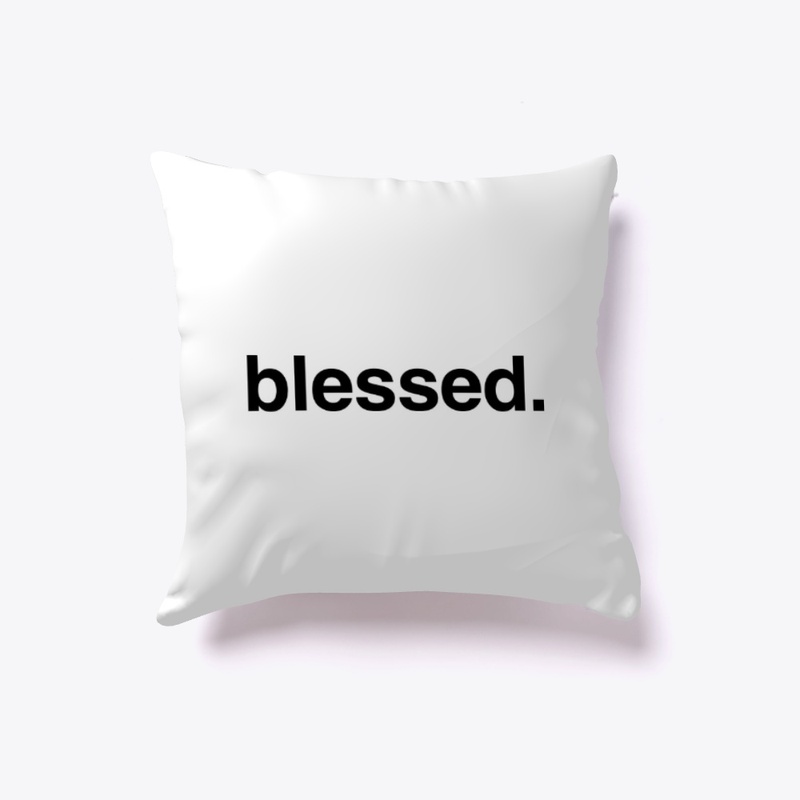 blessed.
