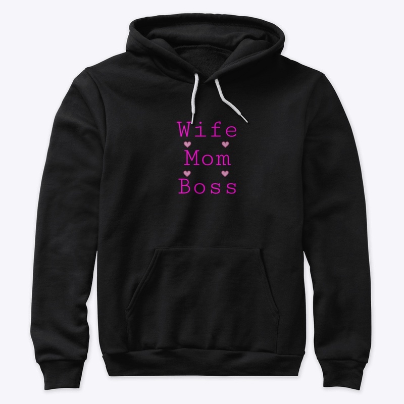 Wife, Mom, Boss